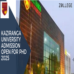 Kaziranga University Admission Open For PhD 2025
